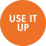 Use it up.