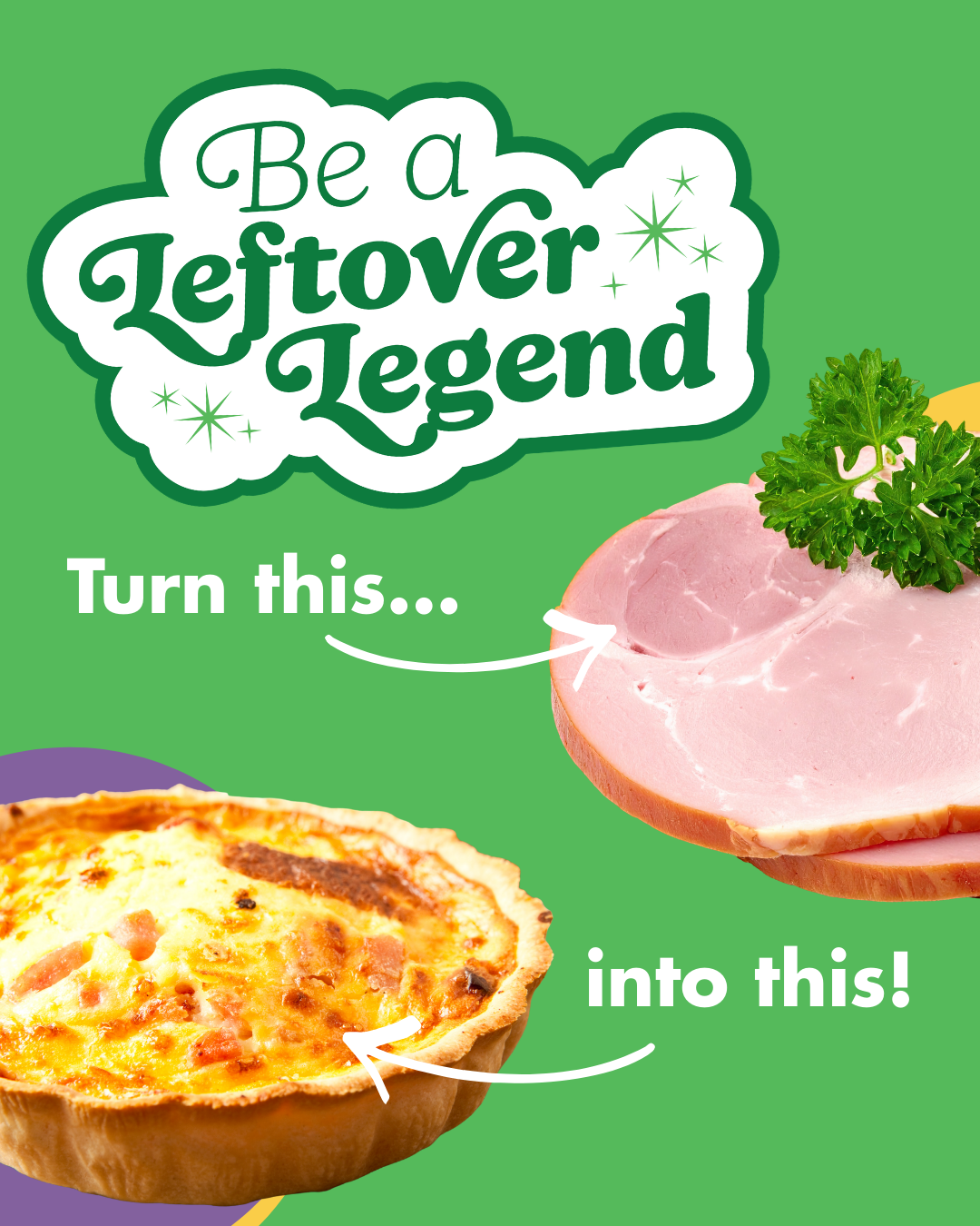 Be a Leftover Legend. Turn this ham into this quiche.