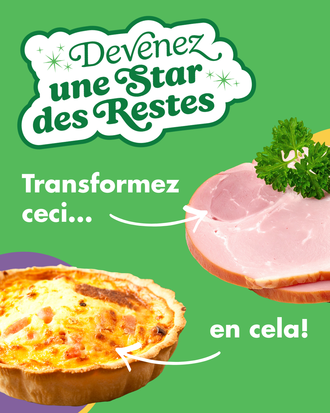 Transformez ceci jambon e la quiche.