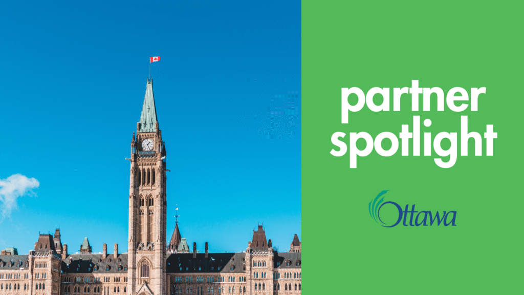 Partner Spotlight: City of Ottawa